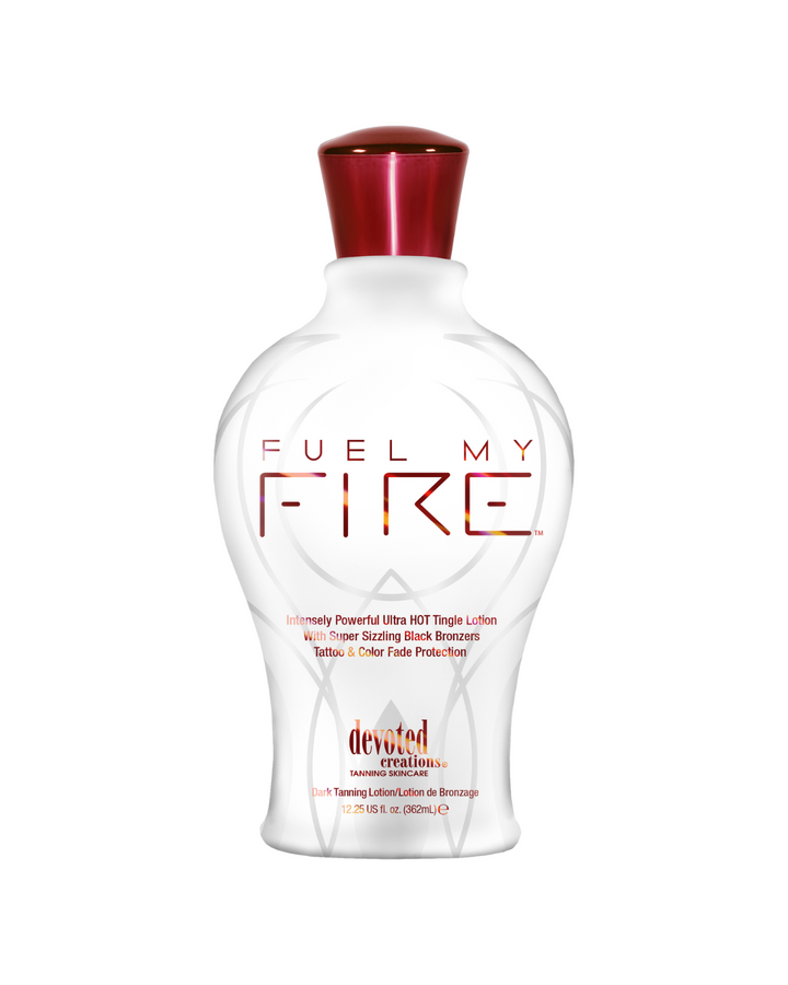 FUEL MY FIRE™